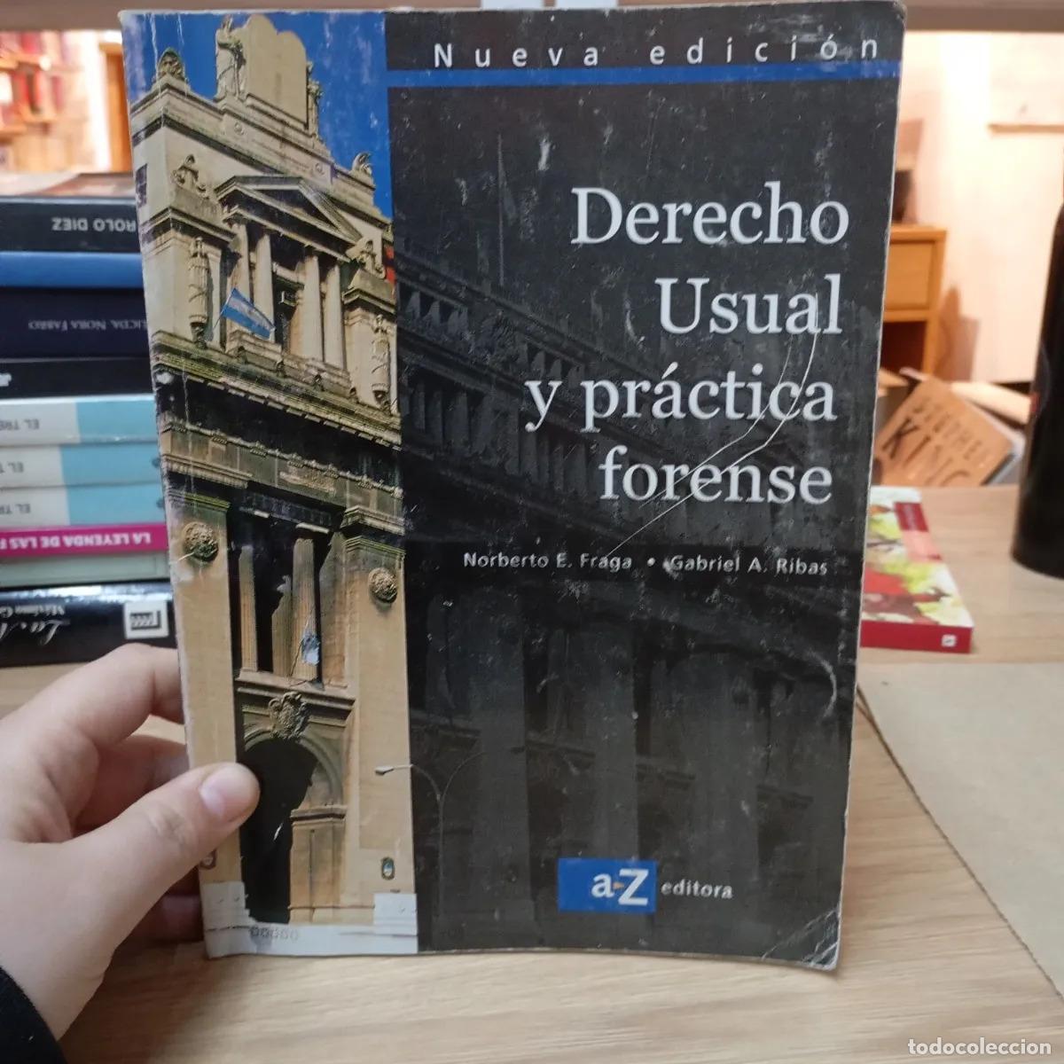 B&uuml;cher: Derecho usual y pr&aacute;ctica forense - VVAA