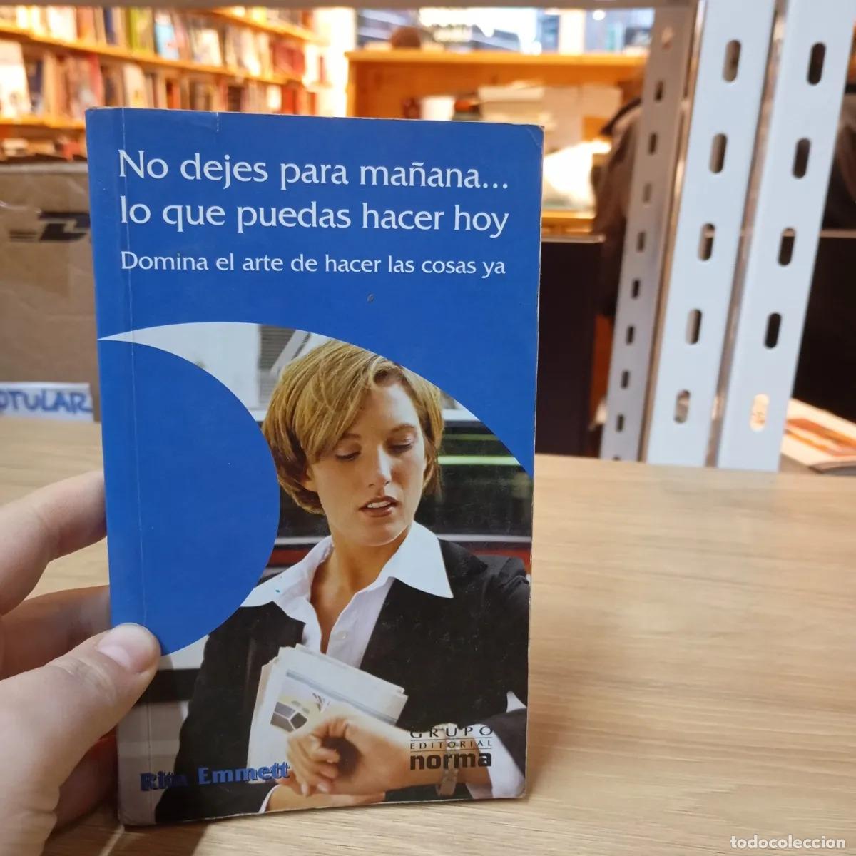Libri di seconda mano: No dejes para ma&ntilde;ana... lo que puedas hacer hoy - Rita Emmett