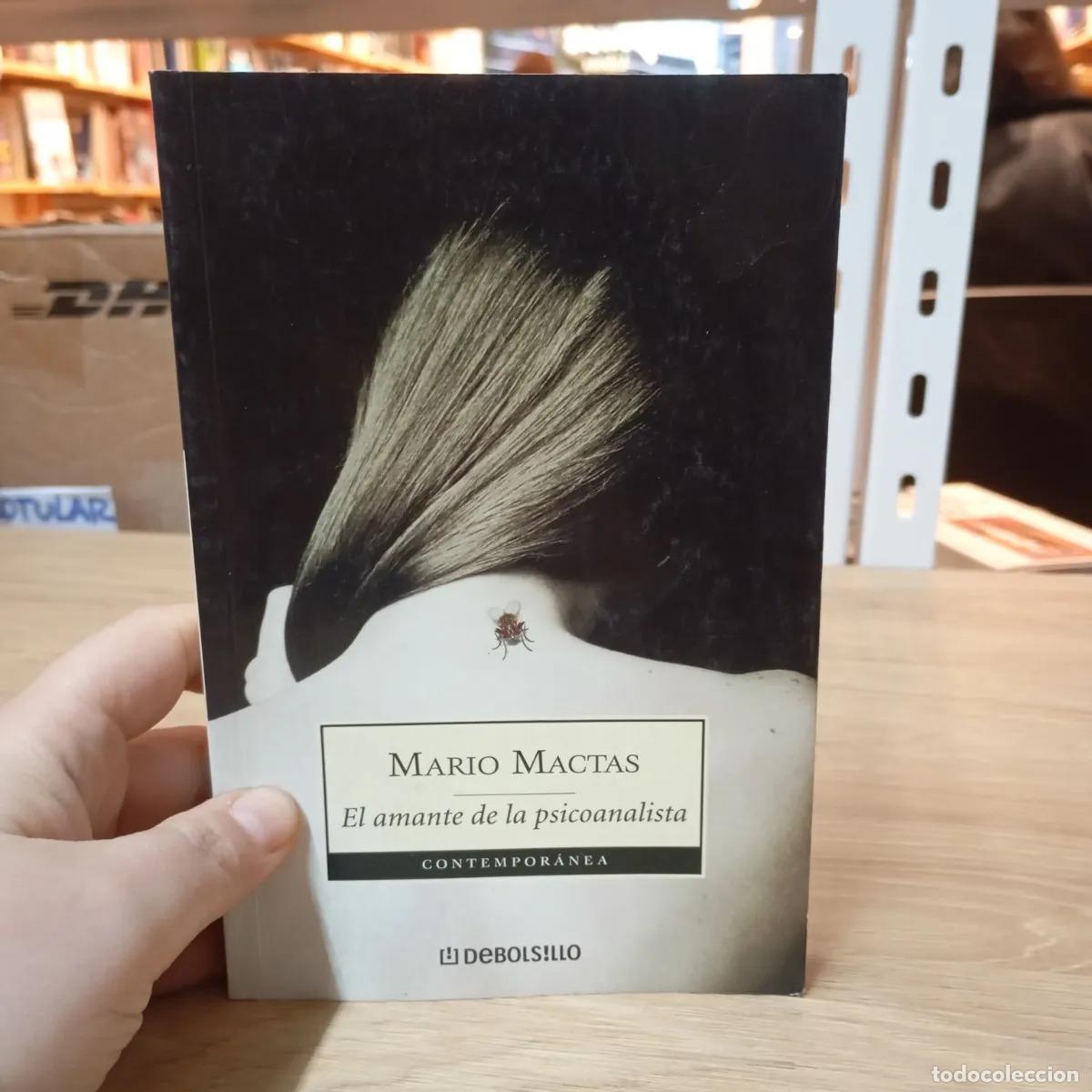 Livres: El amante de la psicoanalista - Mario Mactas