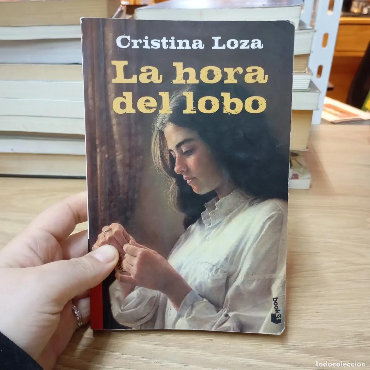 B&uuml;cher: La hora del lobo - Cristina Loza
