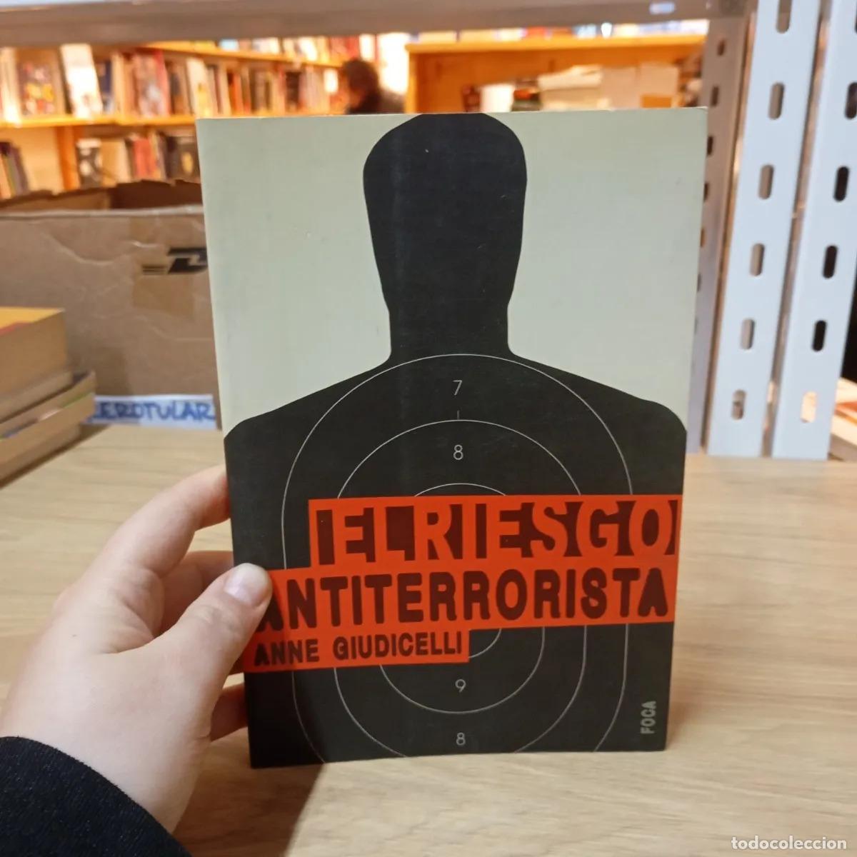 books: El riesgo antiterrorista - Anne Giudicelli