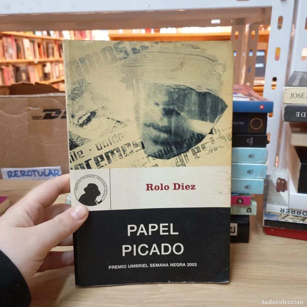 Libri di seconda mano: Papel picado - Rolo Diez