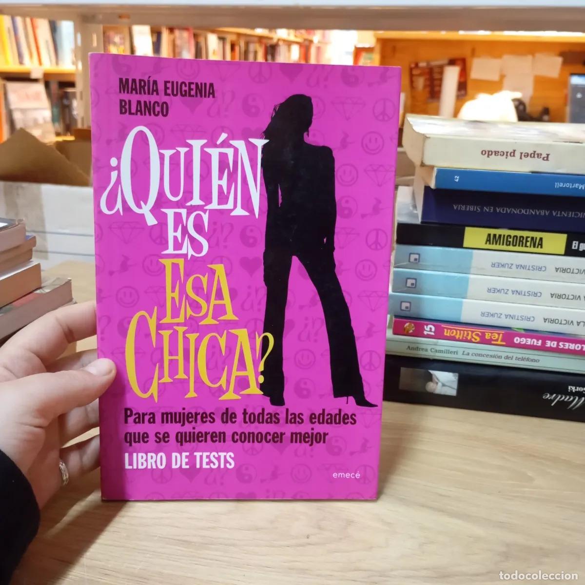 Libri di seconda mano: &iquest;Qui&eacute;n es esa chica? - Mar&iacute;a Eugenia Blanco