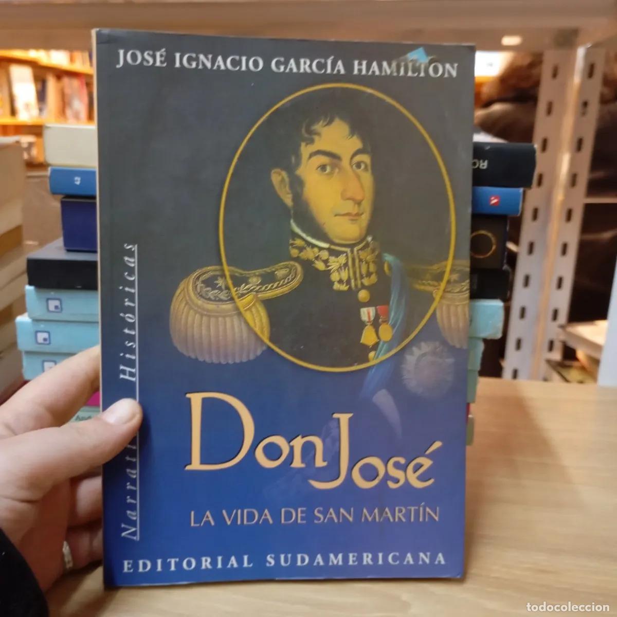Livres: Don Jos&eacute; - Jos&eacute; Ignacio Garc&iacute;a Hamilton