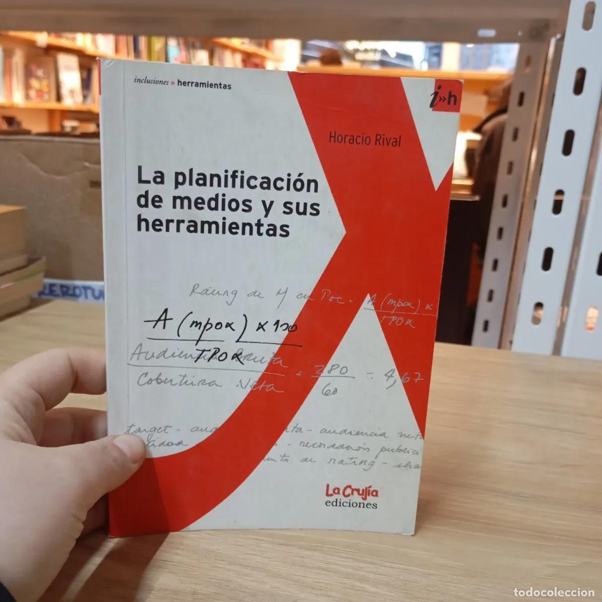 La planificaci&oacute;n de medios y sus herramientas - Horacio Rival