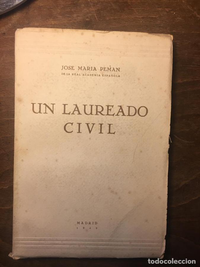 Libros: Un laureado civil. Vida y haza&ntilde;as de Don Domingo de Torres en los dias de la independencia de Am&eacute;ric