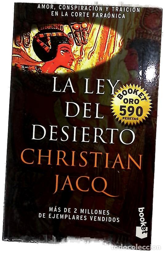 Libri di seconda mano: La ley del desierto - Jacq, Christian