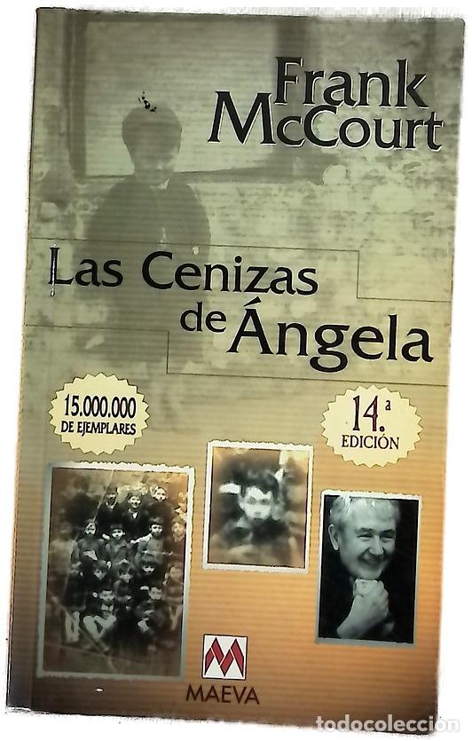 Libri di seconda mano: Las cenizas de &Aacute;ngela - McCourt, Frank