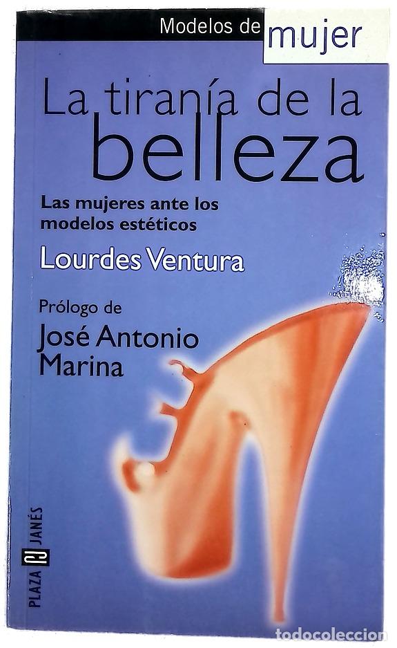 Libros: La tiran&iacute;a de la belleza - Fern&aacute;ndez-Ventura, Lourdes