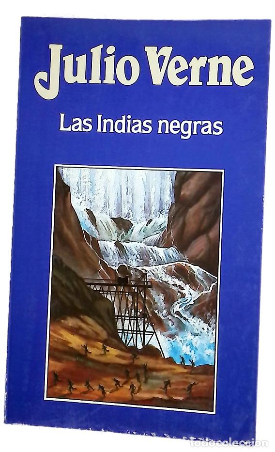 Libros: Las Indias negras - Verne, Jules; F&eacute;rat, Jules