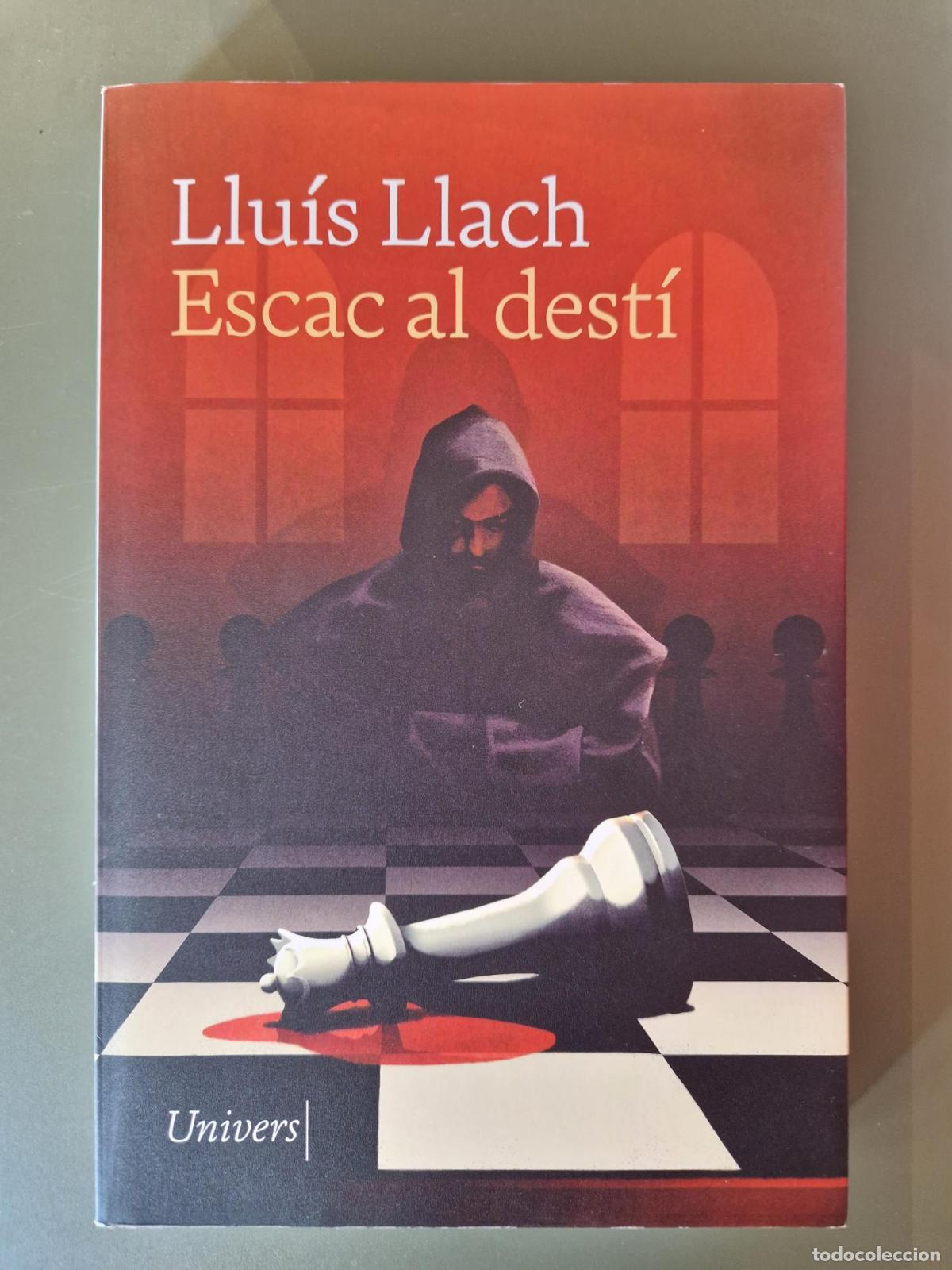 books: Escac al dest&iacute; - Llu&iacute;s Llach