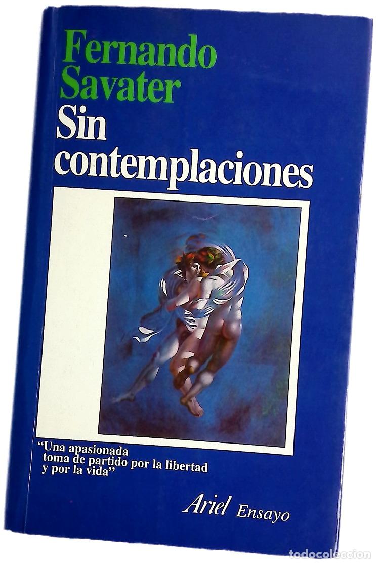 Libros: Sin contemplaciones - Savater, Fernando