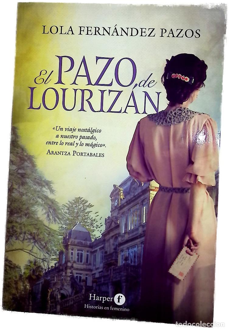 Libros: El pazo de Louriz&aacute;n - Fern&aacute;ndez Pazos, Lola