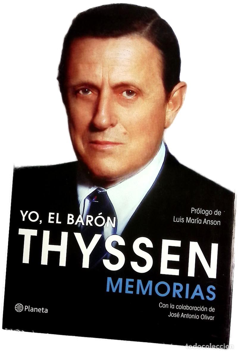 Libros: Yo, el bar&oacute;n Thyssen : memorias