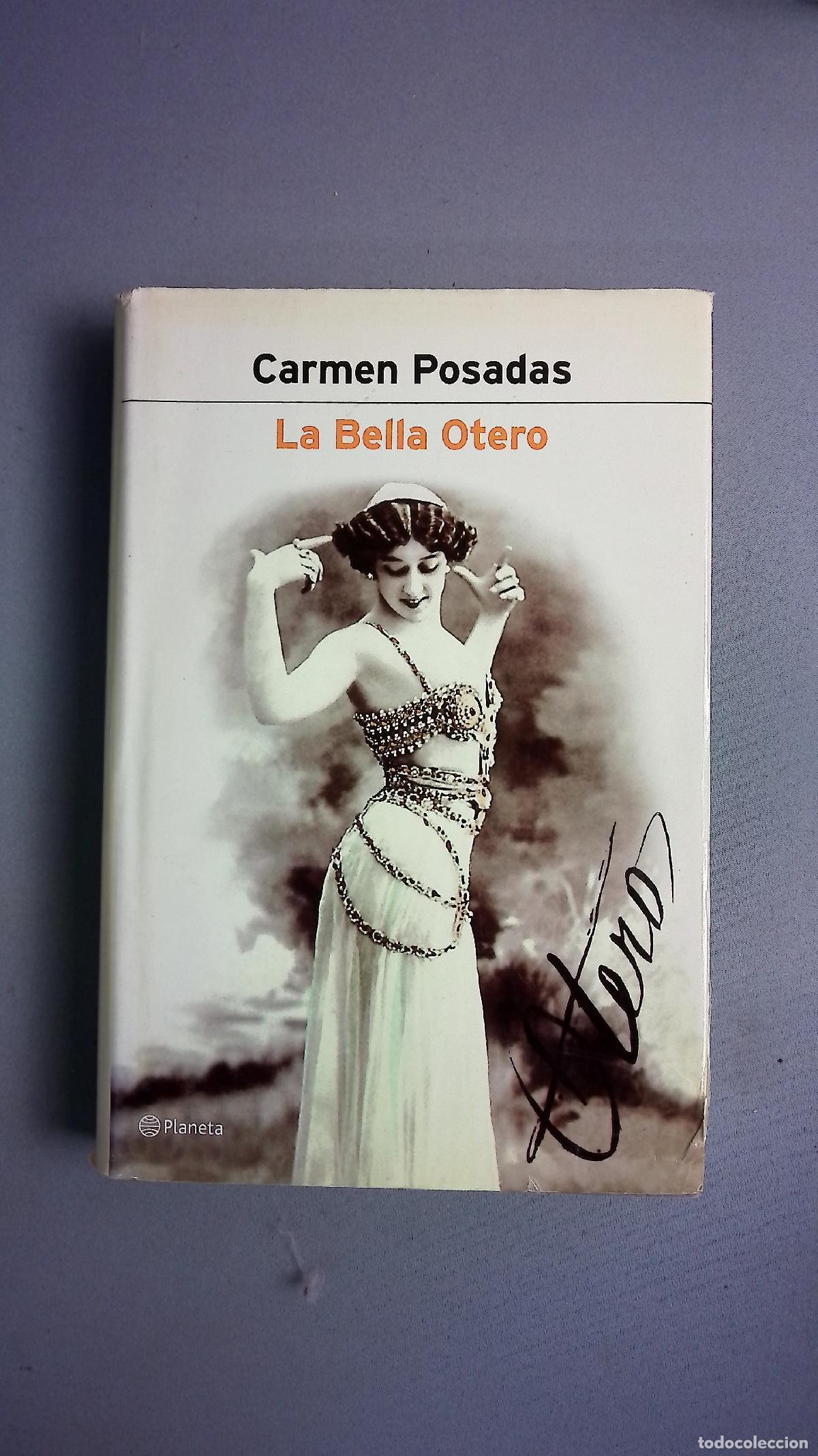 Libros: La Bella Otero - Posadas, Carmen