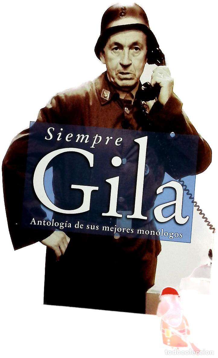 Libros: Siempre Gila antolog&iacute;a de sus mejores mon&oacute;logos