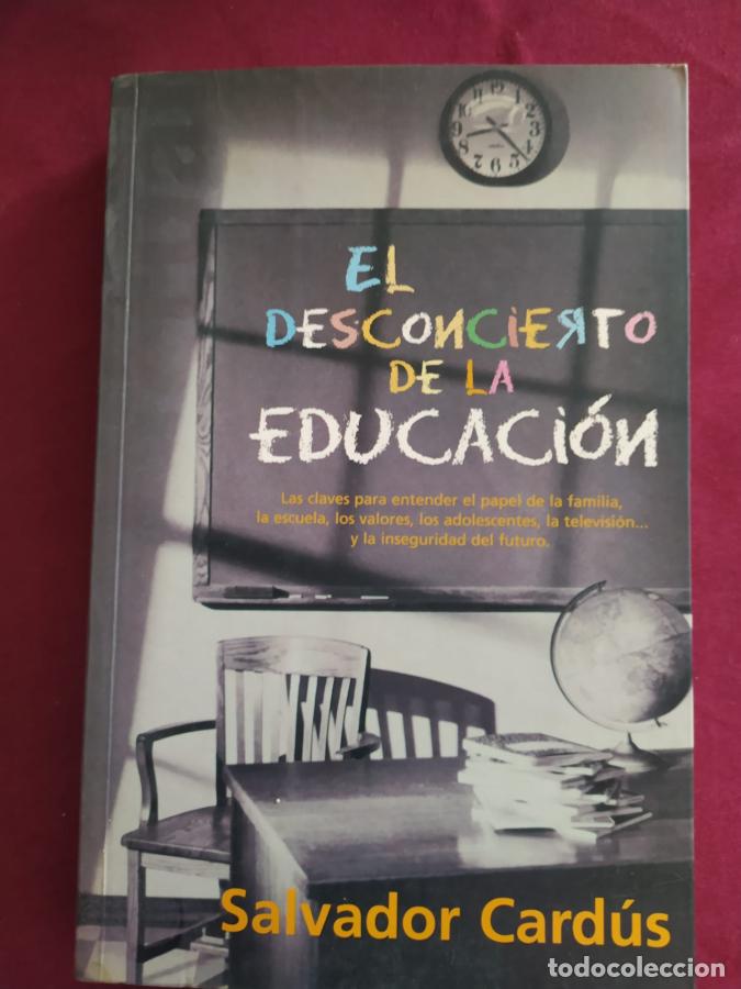 Libri di seconda mano: El desconcierto de la educaci&oacute;n - IOVCHUK-OIZERMAN-SHCHIPANOV