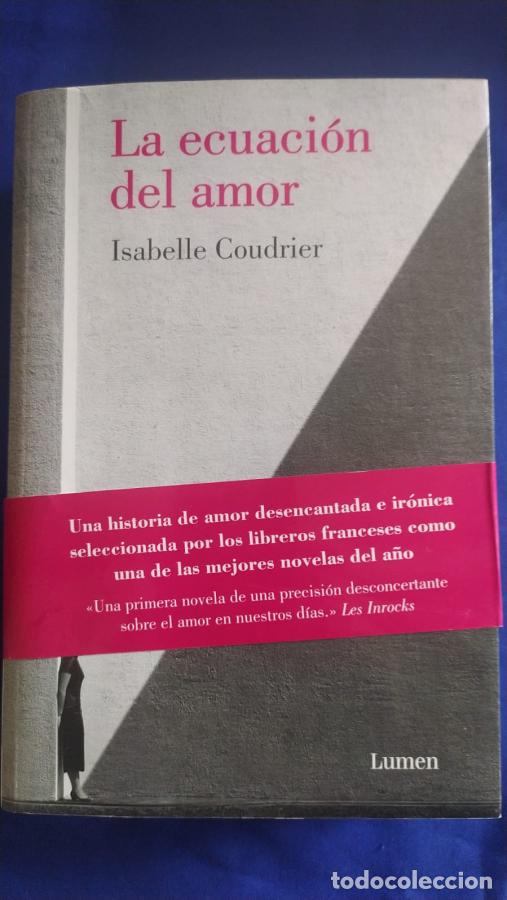 Livres: La ecuaci&oacute;n del amor - Coudrier, Isabelle
