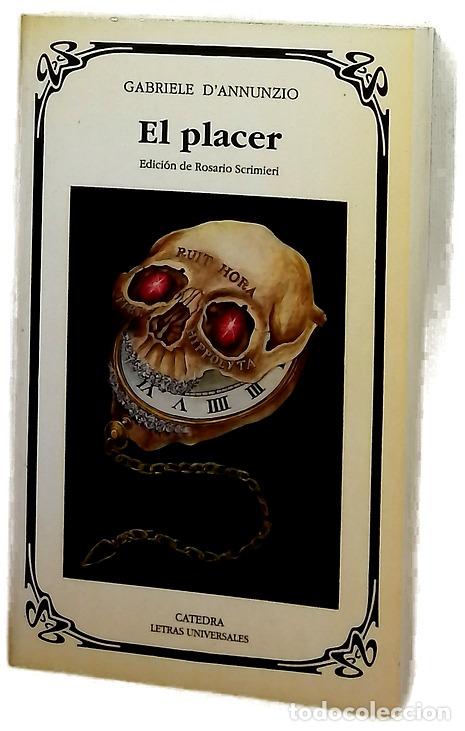 Livres: El placer - D'Annunzio, Gabriele; Scrimieri Mart&iacute;n, Rosario