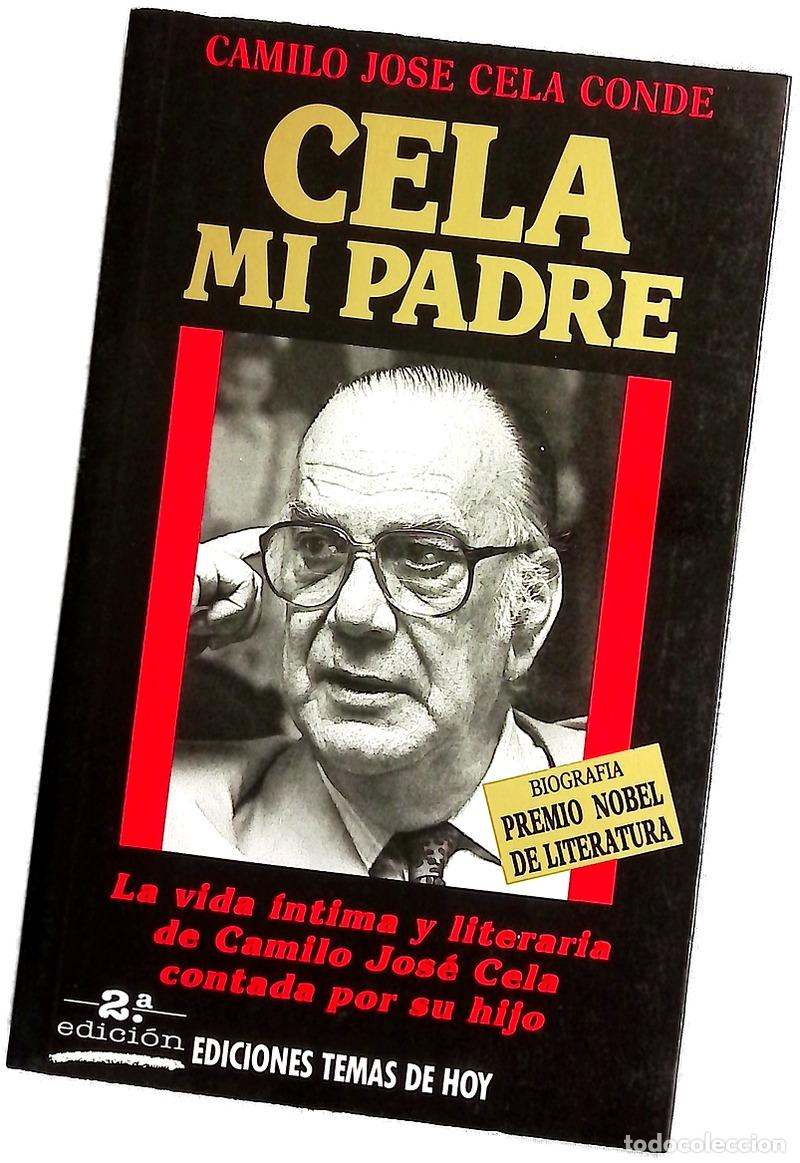 Libros: Cela, mi padre - Cela Conde, Camilo Jos&eacute;