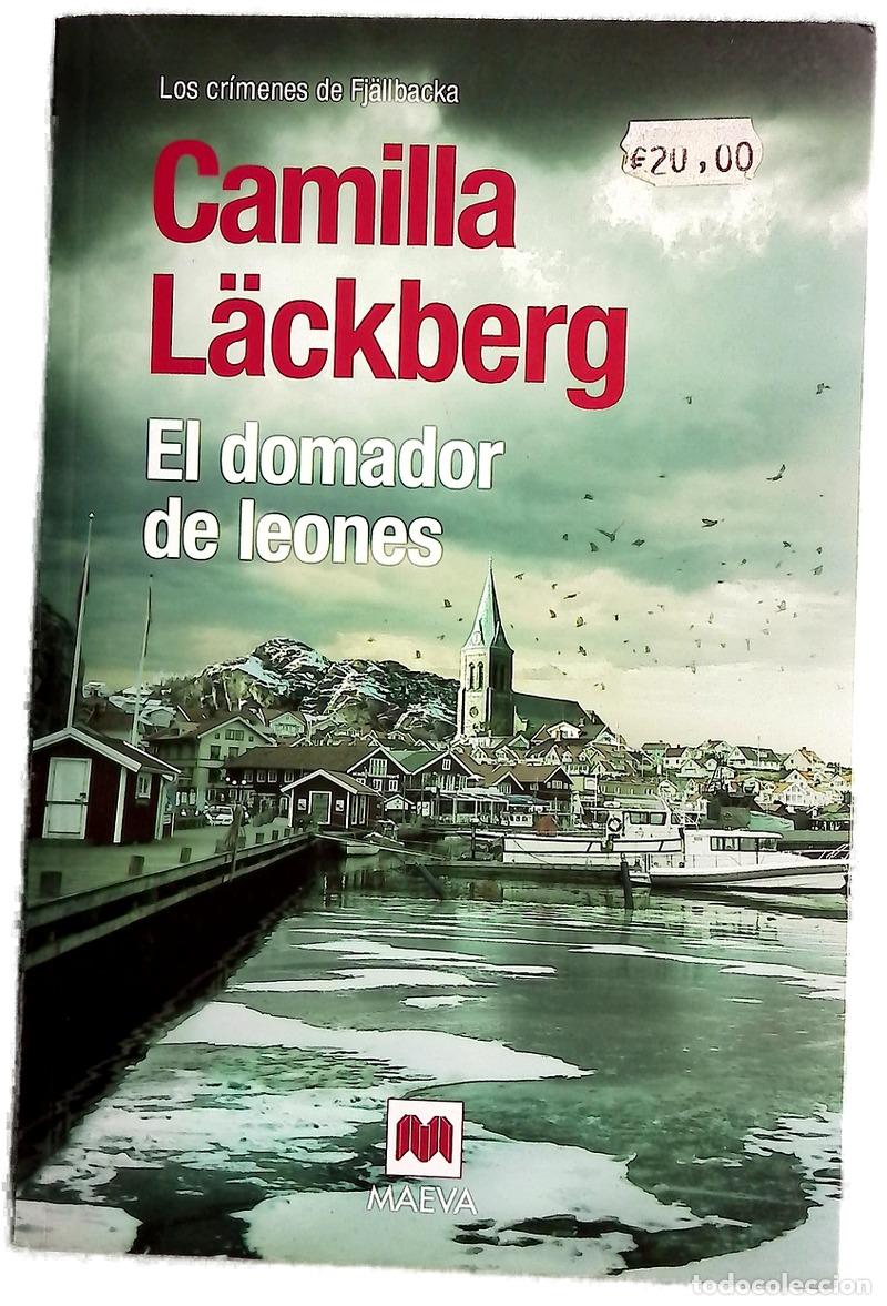Libros: El domador de leones - L&auml;ckberg, Camilla; Montes Cano, Carmen