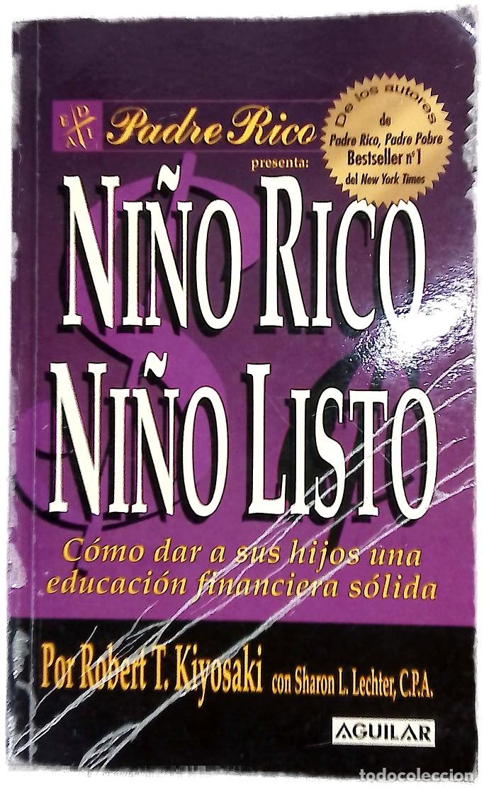 Livros em segunda m&atilde;o: Nino Rico, Nino Listo - Robert T. Kiyosaki