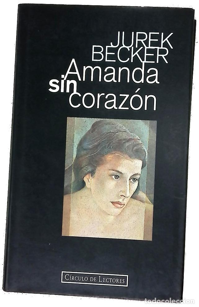 Livros em segunda m&atilde;o: Amanda sin coraz&oacute;n - Becker, Jurek