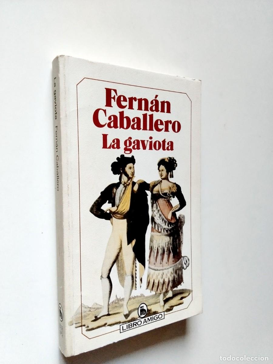 Libri di seconda mano: Fern&aacute;n Caballero - La gaviota