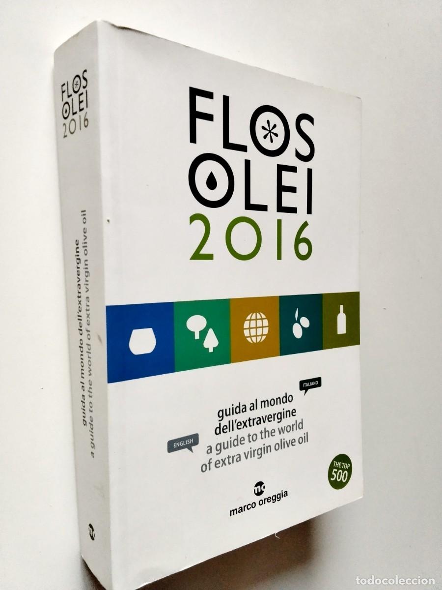 Libros: VV. AA. - Flos Olei 2016. Guida al mondo dell'extravergine / A guide to the world of extra virgin ol