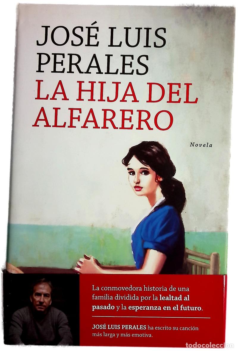 Libros: La hija del alfarero - Perales, Jos&eacute; Luis