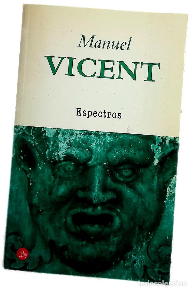 Libros: Espectros - Vicent, Manuel