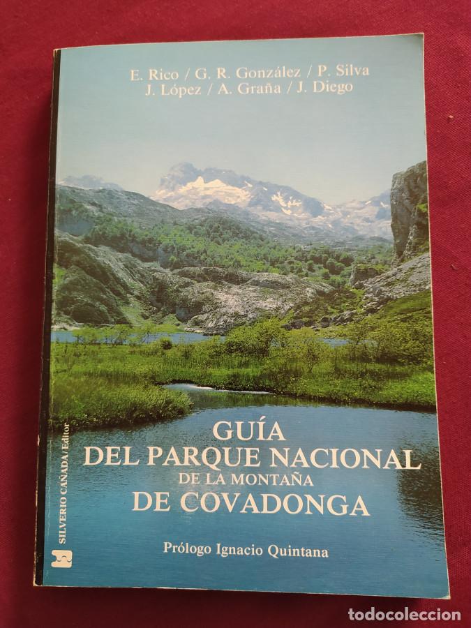 Libros: Gu&iacute;a del Parque Nacional de la monta&ntilde;a de Covadonga - Rico, E.; Gonzalez, G.R.; Silva, P.; Lopez, J
