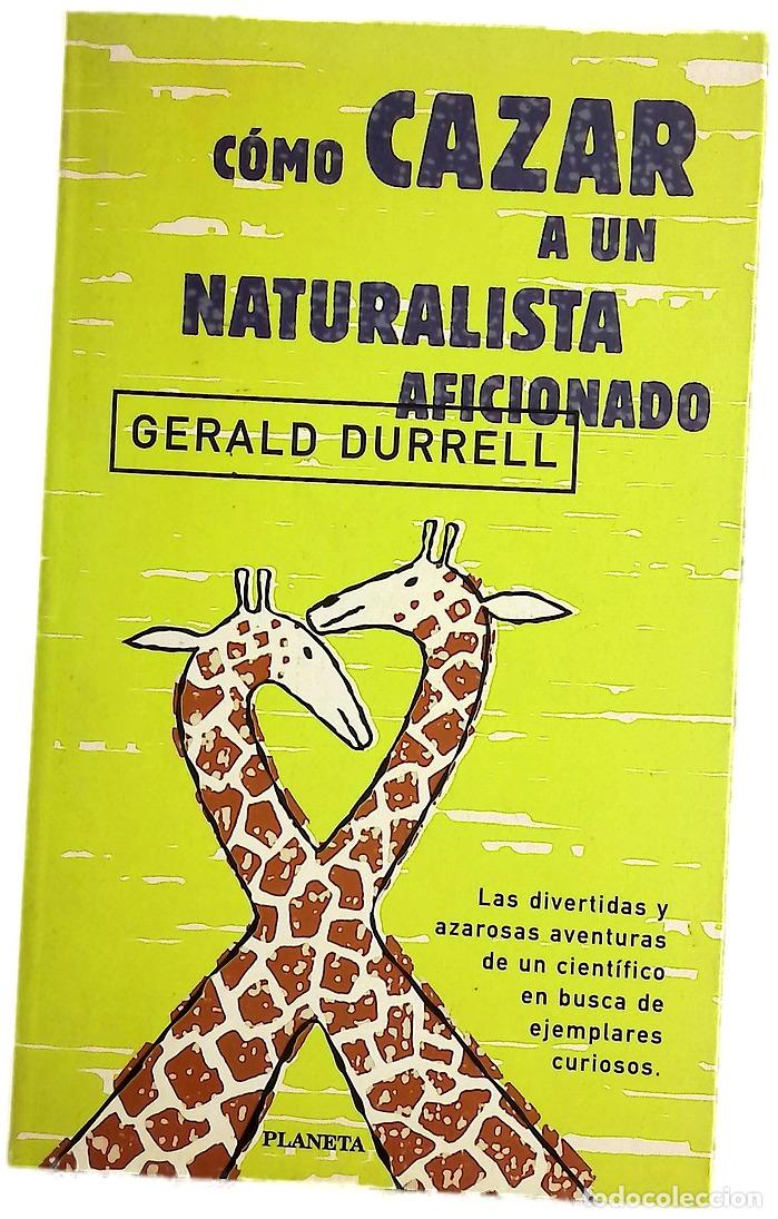 Libros: C&oacute;mo cazar a un naturalista aficionado