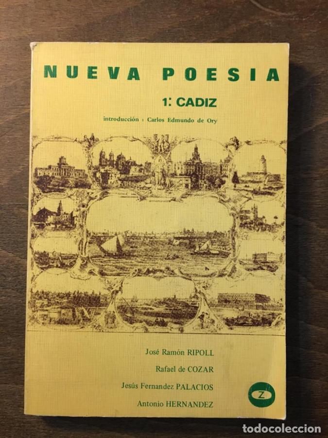 Libros: NUEVA POES&Iacute;A. 1. C&Aacute;DIZ. Introducci&oacute;n de Carlos Edmundo de Ory - VV.AA