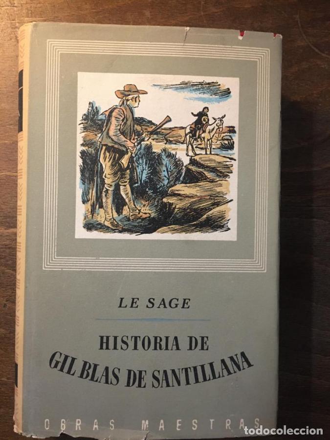 Libros: Historia de Gil Blas de Santillana - Le Sage, M.