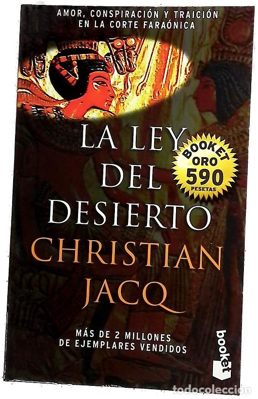 Libros: La ley del desierto - Jacq, Christian