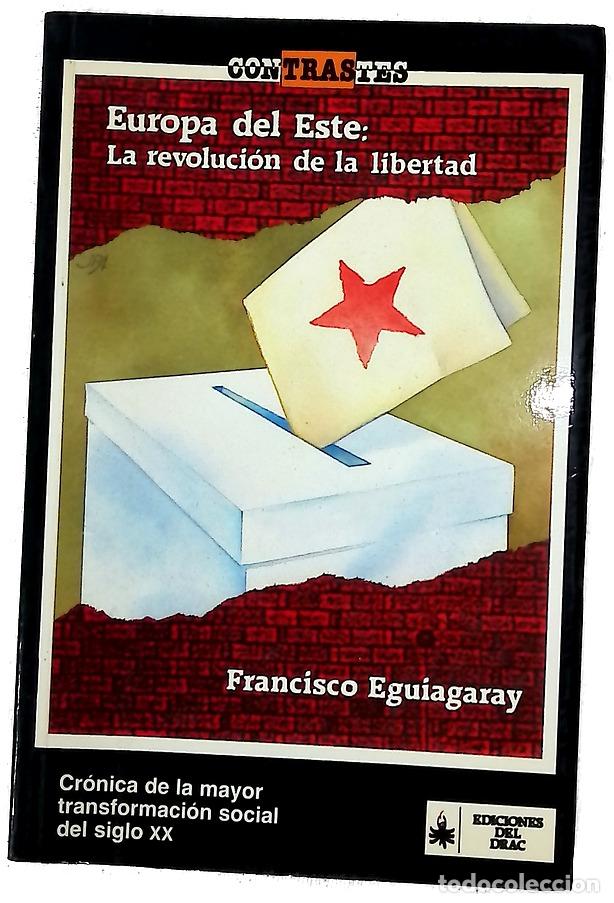 Libros: Europa del este la revoluci&oacute;n de la libertad