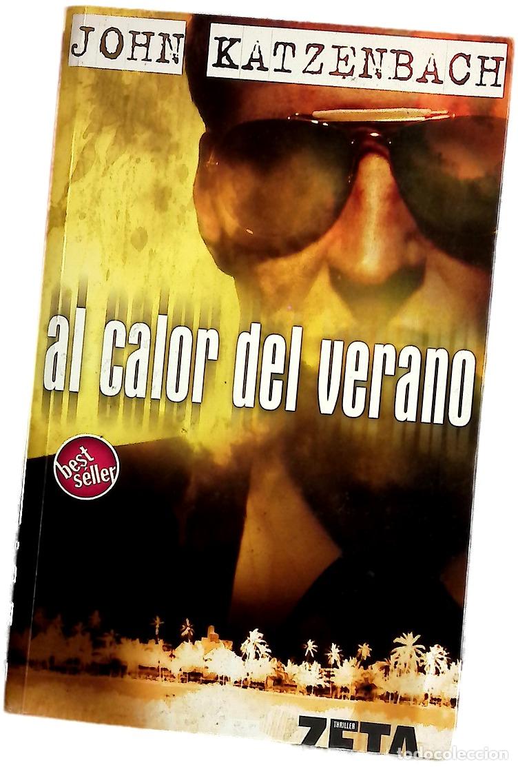 Libros: Al calor del verano - Katzenbach, John