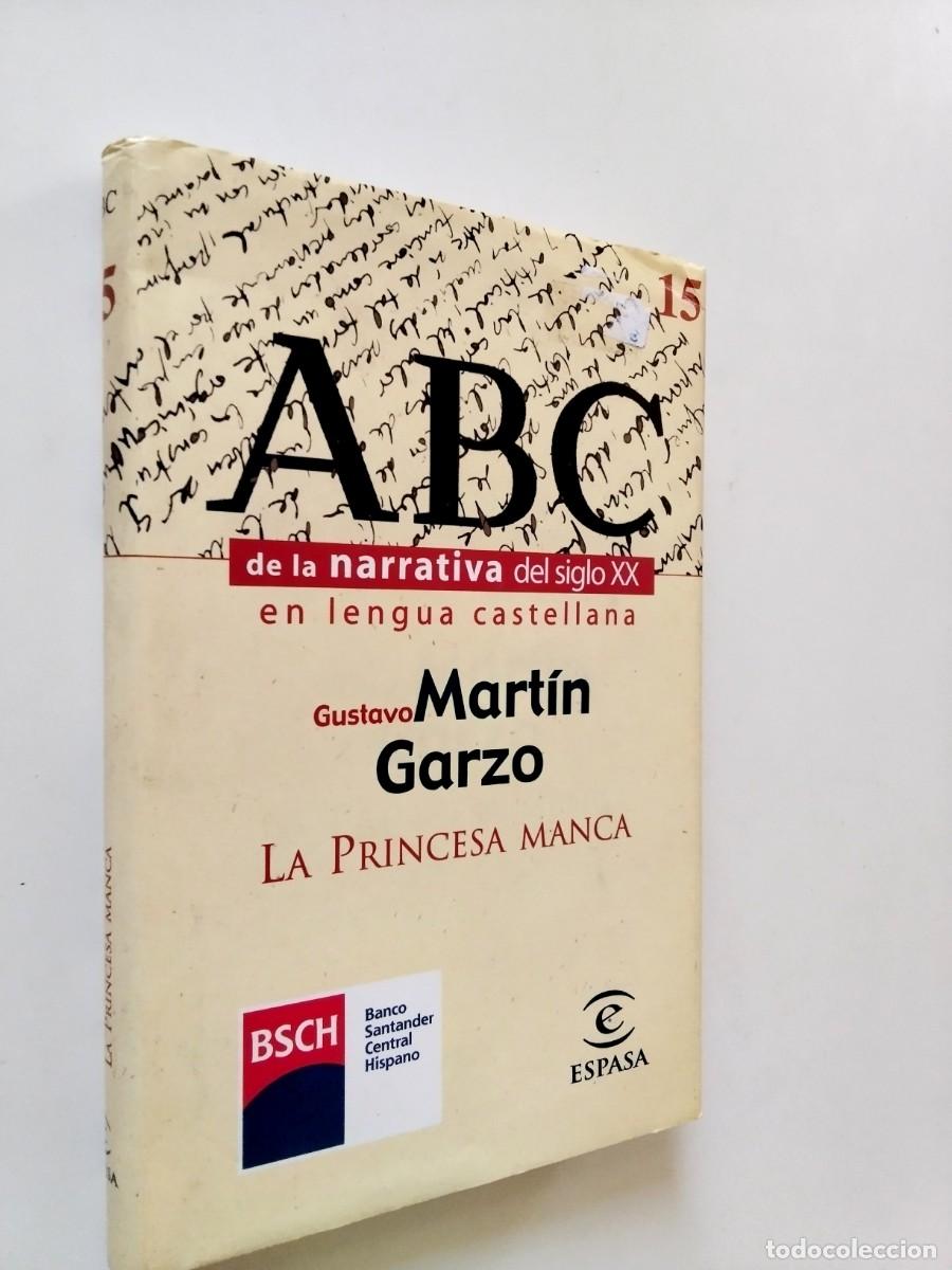 Livros em segunda m&atilde;o: Gustavo Mart&iacute;n Garzo - La princesa manca