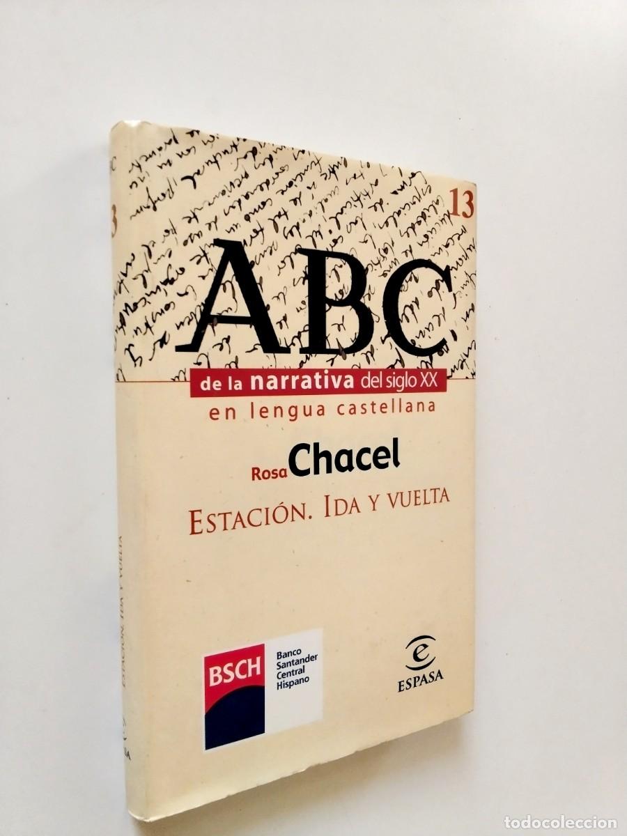 Livros em segunda m&atilde;o: Rosa Chacel - Estaci&oacute;n. Ida y vuelta