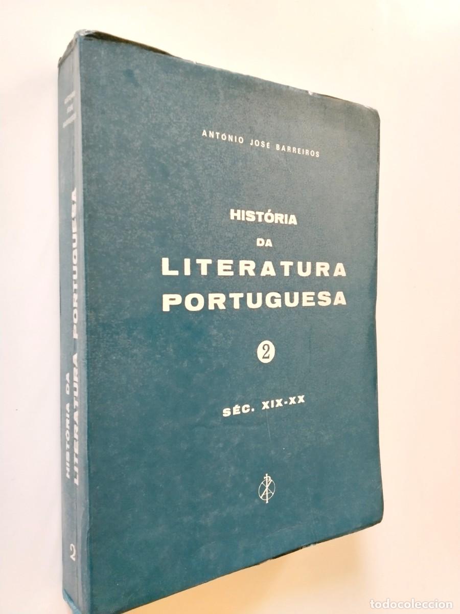 Livros em segunda m&atilde;o: Antonio Jos&eacute; Barreiros - Hist&oacute;ria da literatura portuguesa, 2. S&eacute;c. XIX-XX