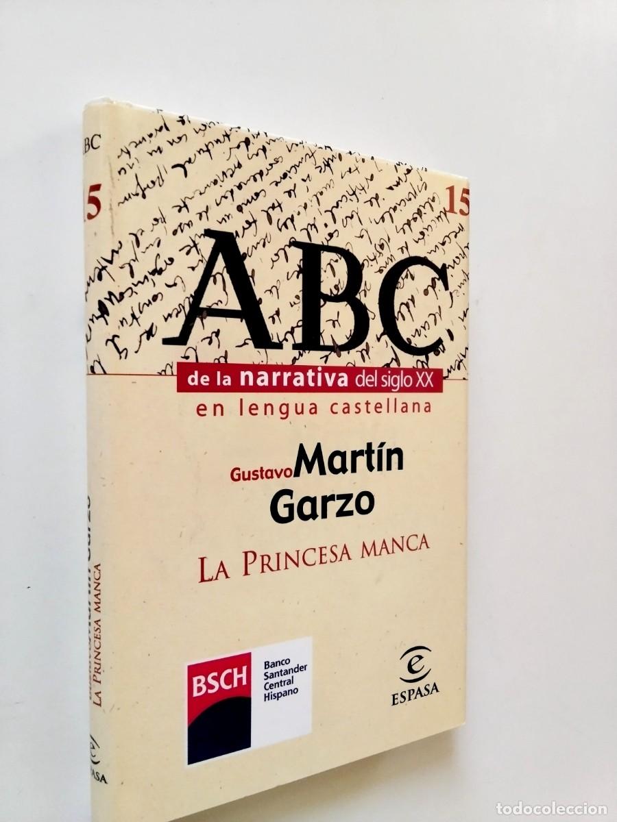 Livros em segunda m&atilde;o: Gustavo Mart&iacute;n Garzo - La princesa manca