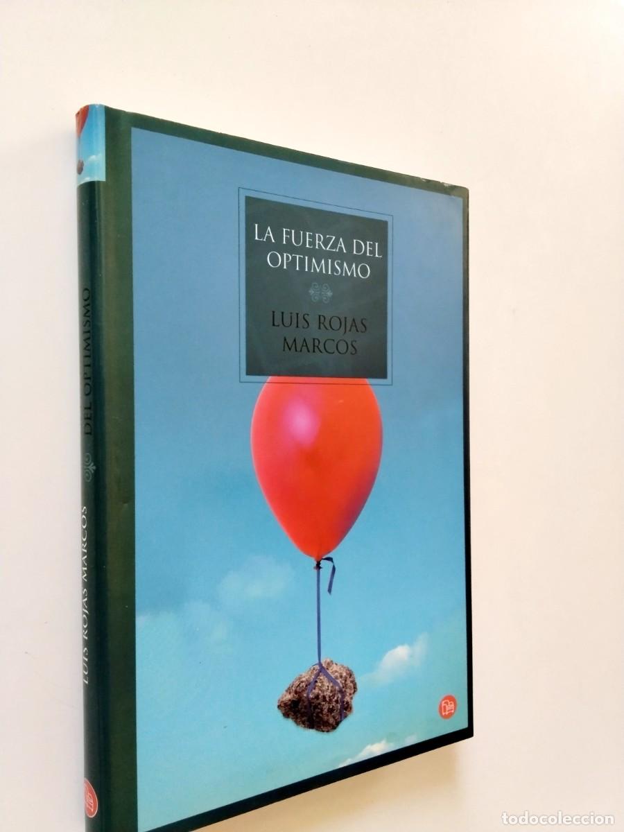 books: Luis Rojas Marcos - La fuerza del optimismo