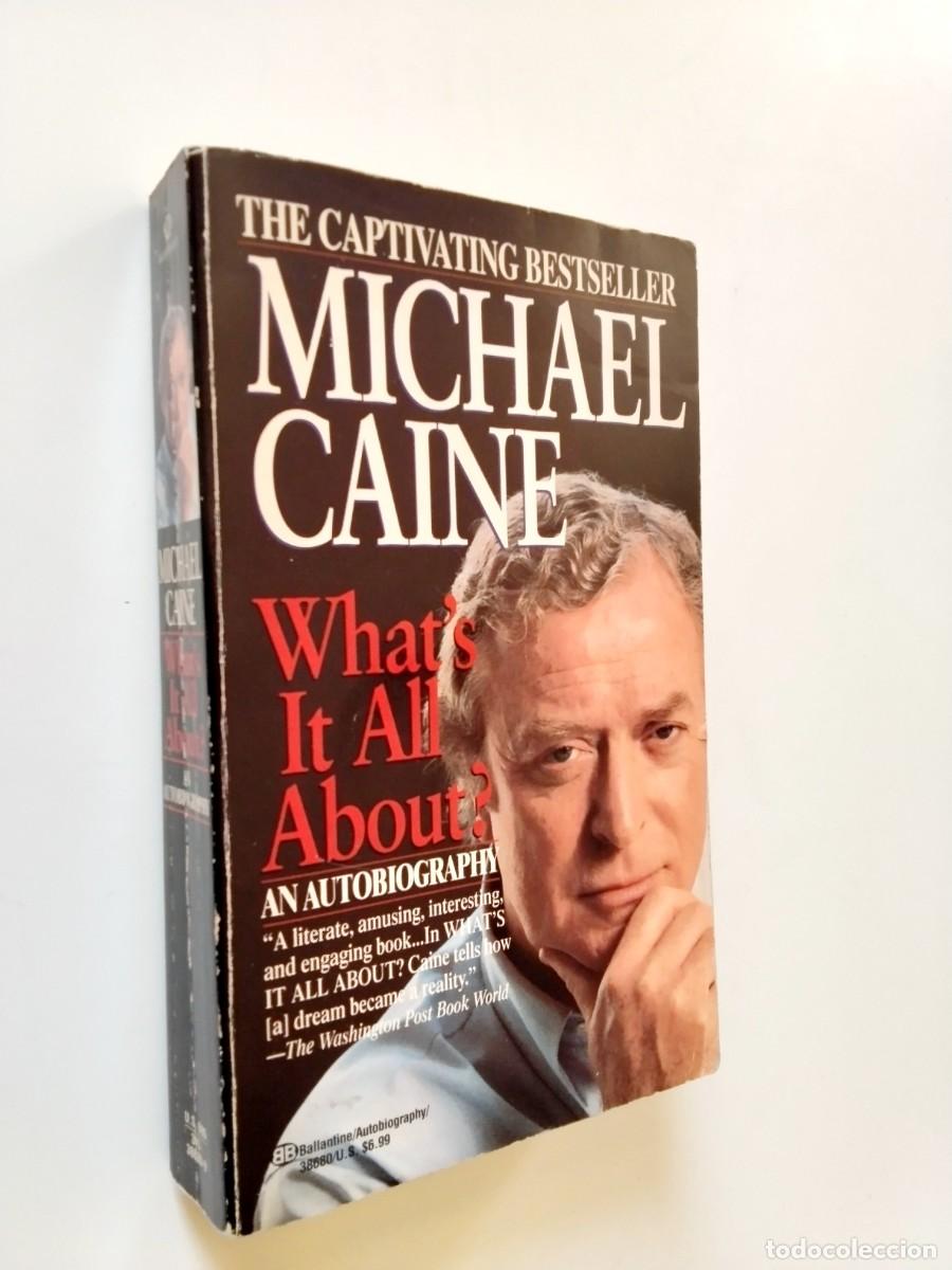 Libri di seconda mano: Michael Caine - What's It All About. An Autobiography