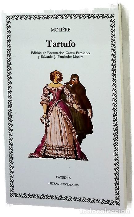 Libros: Tartufo - Moli&egrave;re; Garc&iacute;a Fern&aacute;ndez, Encarnaci&oacute;n; Fern&aacute;ndez Montes, Eduardo J