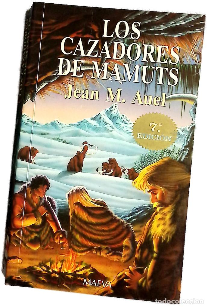 Libros: Los cazadores de mamuts - Auel, Jean M; Zilli, Edith