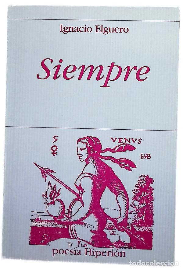 Libros: Siempre - Elguero, Ignacio