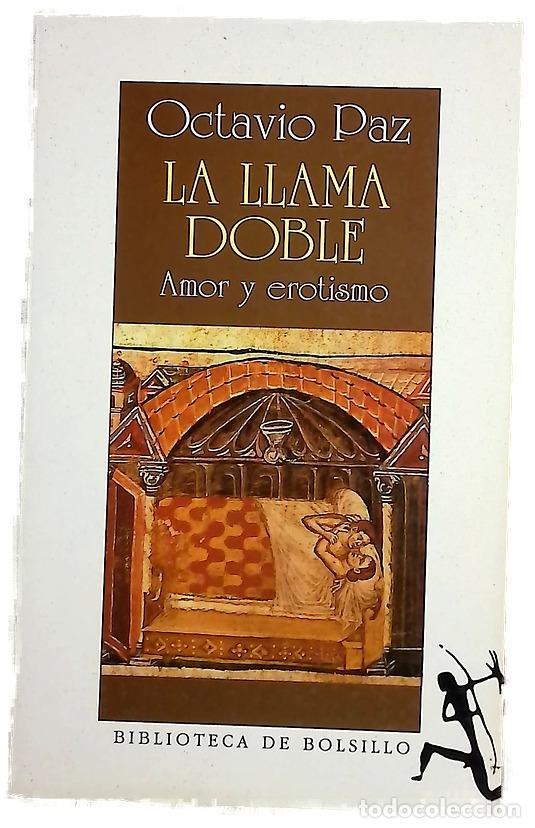 Libros: La llama doble - Paz, Octavio