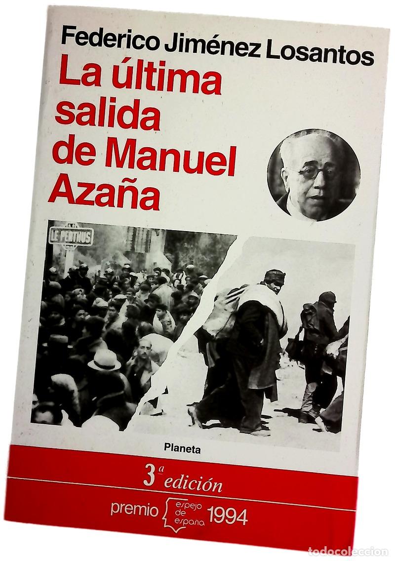 Libros: La &uacute;ltima salida de Manuel Aza&ntilde;a