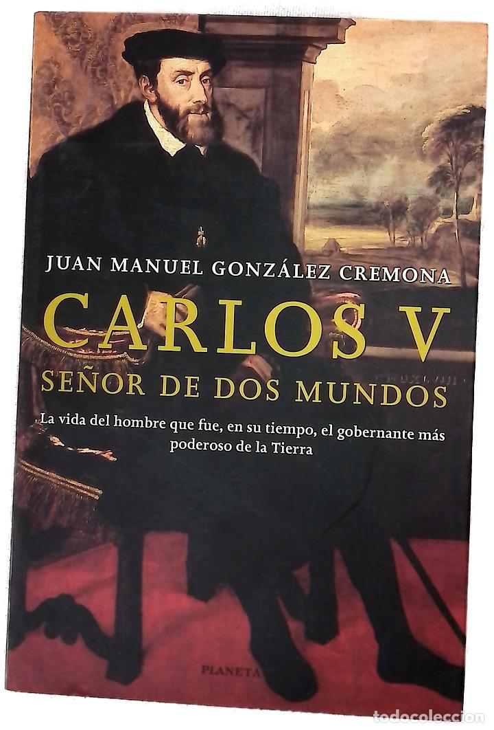 Libros: Carlos V, se&ntilde;or de dos mundos